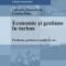 Stănciulescu Gabriela – Economie şi gestiune în turism. Probleme, proiecte şi studii de caz