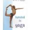 Iyengar B.K.S. – Lumină în Yoga