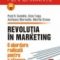 Merlin Stone – Revoluţia în marketing. O abordare radicală pentru o afacere de succes