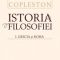 Frederick Copleston – Istoria filosofiei. Grecis şi Roma. Vol I