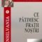 Nicolae Iorga – Ce pătimesc frații noștrii. Ceasul pe care-l așteptăm