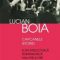 Lucian Boia – Capcanele istoriei