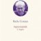 Radu Cosaşu – Opere V. Supravieţuirile 3. Logica