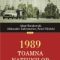 Adam Burakowski – 1989. Toamna naţiunilor