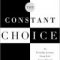 Peter Georgescu – The Constant Choice – an Everyday Journey from Evil toward Good