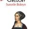 Philippa Gregory – Surorile Boleyn