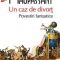 Guy de Maupassant – Un caz de divorţ. Povestiri fantastice