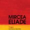 Mircea Eliade – Yoga. Nemurire şi libertate