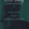 Jung C.G. – Opere complete. Douǎ scrieri despre psihologia analiticǎ. Vol 7