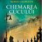 Robert Galbraith – Chemarea cucului