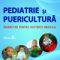 Crin Marcean – Puericultura şi pediatrie. Îndreptar pentru asistenţi medicali