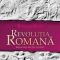 Ronald Syme – Revoluţia Romană