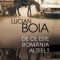 Lucian Boia – De ce este România altfel?