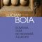 Lucian Boia – România, ţară de frontieră a Europei