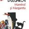 Mihail Bulgakov – Maestrul şi Margareta