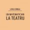 Liviu Ornea – Un matematician la teatru