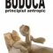 Ioan Buduca – Principiul antropic